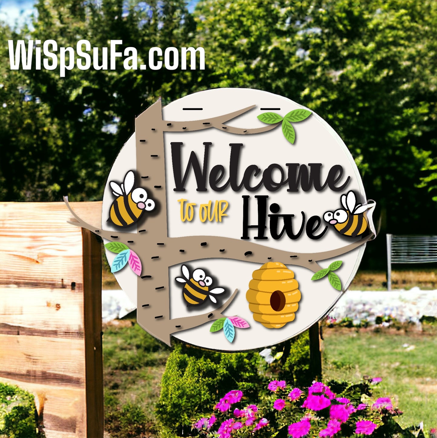 Welcome to Our Hive Door Hanger - Finished