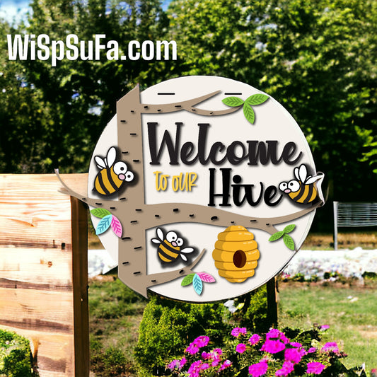 Welcome to Our Hive Door Hanger - Finished