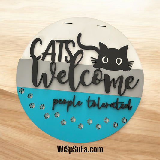 Cats Welcome People Tolerated Door Hangers - Finished