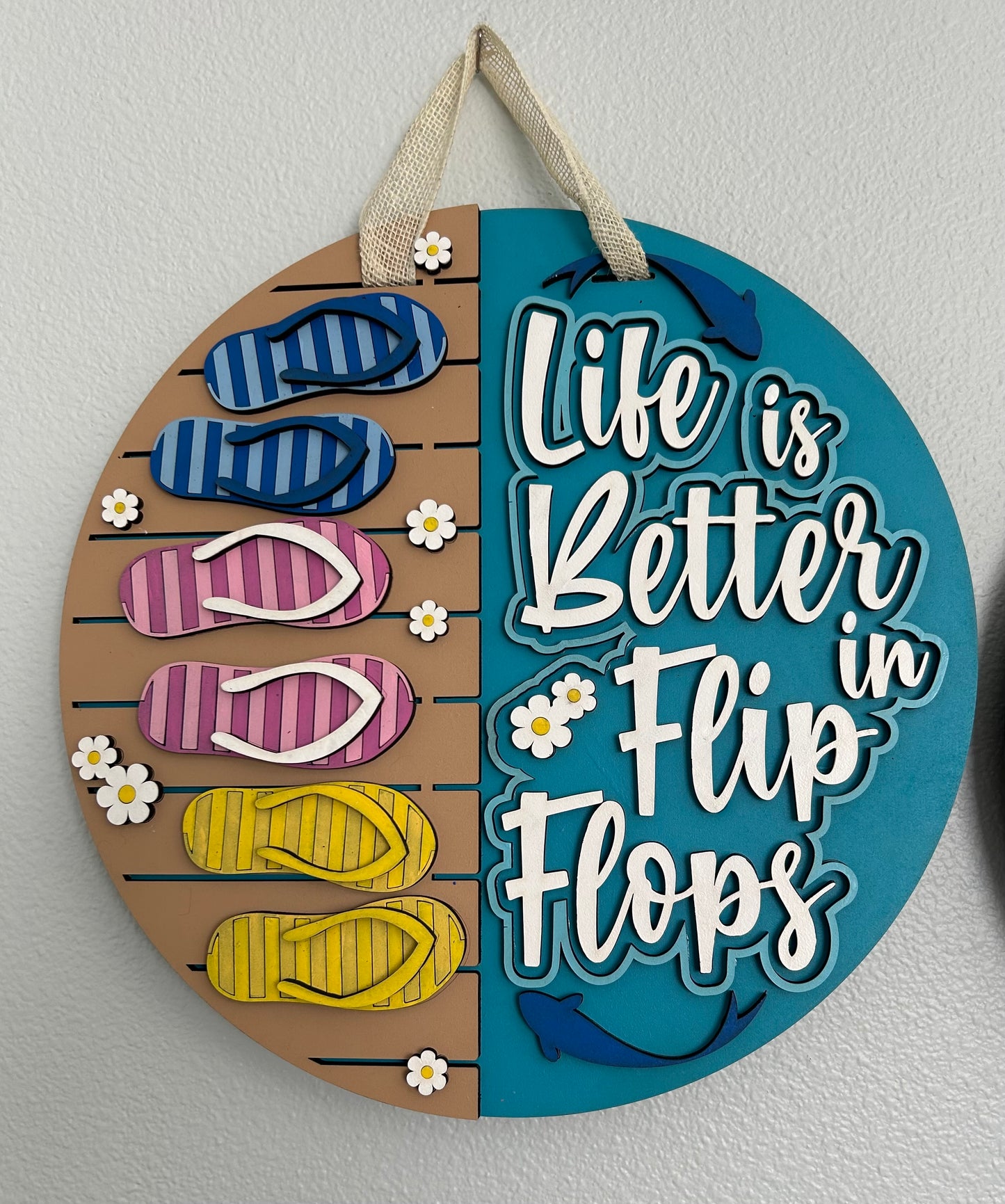 Life is Better in Flip Flops Door Hanger - Finished